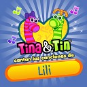 Tina y Tin - Mi Castillo Lili