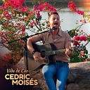 Cedric Mois s - Vida de C o Cover