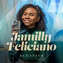 Jamily Feliciano - Foi Deus