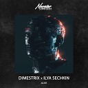 DIMESTRIX ILYA SECHKIN - Alive