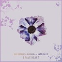 Max Denoise Harnam feat Angel Falls - Brave Heart Progressive Mix