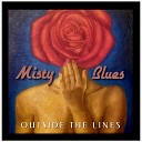 Misty Blues - Days Of Voodoo And Laughter