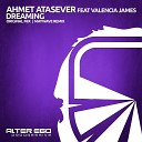 Ahmet Atasever feat Valencia James - Dreaming Maywave Remix
