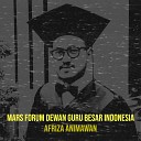Afriza Animawan - Mars Forum Dewan Guru Besar Indonesia