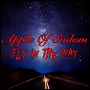 Apple Of Sodom - Fly in the way Deluxe Edition