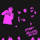 atomy - Любовь feat Itac4i Xanymane Dk Cover
