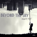 Reality Test - Beyond the Sky Original Mix