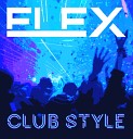 Eleyx - Club Style Remix