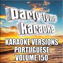 Party Tyme Karaoke - Fica Made Popular By Skank Karaoke Version