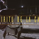 hugo silva feat Latino Du Ghetto Mrkango Mcruja… - EL ESPIRITU DE LA CALLE