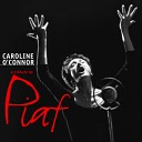 CAROLINE O CONNOR - A Quoi Ca Sert L sert L amour Live Version