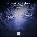 Maratone Saphron Hardcode - Walk Through Shadows