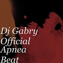 Dj Gabry Official - Apnea Beat