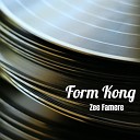 Zee Famere feat Makaveli Hezzy - Form Kong