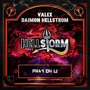 Valex Daimon Hellstrom - Pray On U