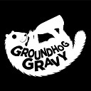 Groundhog Gravy - P C Blues