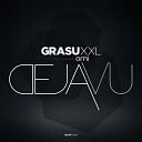 Grasu XXL feat AMI - Deja Vu