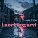 Lacri Degard - Dark Side