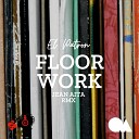 El Patron - Floor Work Jean Aita Remix