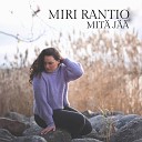 Miri Rantio - Mit j