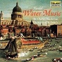Orchestra of St Luke s Sir Charles Mackerras - Handel Water Music Suite No 3 in G Major HWV 350 VII…
