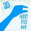 007 20 fingers - Short dick man