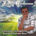 Arnulfo Cifuentes Rico - Gratitud de un Amigo