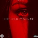 Nate Boogie - Keep Your Eyes on Me