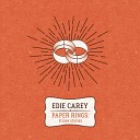 Edie Carey - We Got This