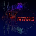 CrawFish Wallet - Make Me a Pallet on Your Floor