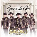 Conjunto Salcido Norte - La Barca de Oro