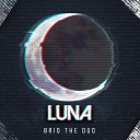 Brio The Duo - Luna