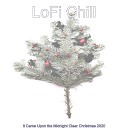 LoFi Chill - O Holy Night Christmas at Home
