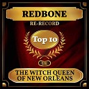 Redbone - The Witch Queen of New Orleans Live
