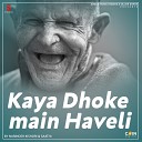 Narinder Kishori - Kaya Dhoke Main Haveli