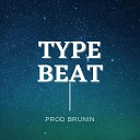 Prod Brunin - Type Beat