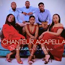 Chanteur Acapella - Brothers and Sisters