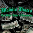 one dollar callao feat Quematecho - Maldito Dinero