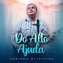 Adriano Ollyveira - O Meu Salvador
