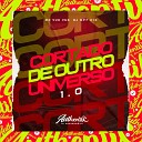 DJ MP7 013 feat MC Vuk Vuk - Cortado de Outro Universo 1 0