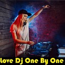 Ankan - Love Dj One By One