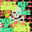 DJ VS ORIGINAL DJ Terrorista sp - Beat Of Bones Meu Piru Ta Tipo Wifi