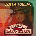 BATA VALJA feat Jelena Milusic - Rado Kceri Rado