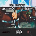 Don Teknique - Mark X N Crown