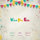 Ilan Camargo feat Juank Ricardo Kiko… - Vivo por Ella