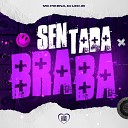 Mc Pikena DJ Leo JB Love Funk - Sentada Braba