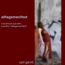 Carl Gerrit - Alltagsmanifest Soundtrack F r Den Kurzfilm…