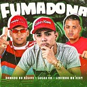 Danado do Recife Lucas Bh feat Lekinho no… - Fumadona