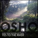 Music From The World Of OSHO - The Unsayable