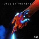 TREDECIM - Love of Yesterday Extended Mix